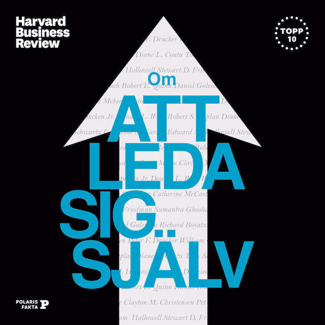 Omslag till ljudboken Harvard Business Review: om att leda sig själv