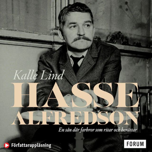 Omslag: Hasse Alfredson : en sån där farbror som ritar och berättar