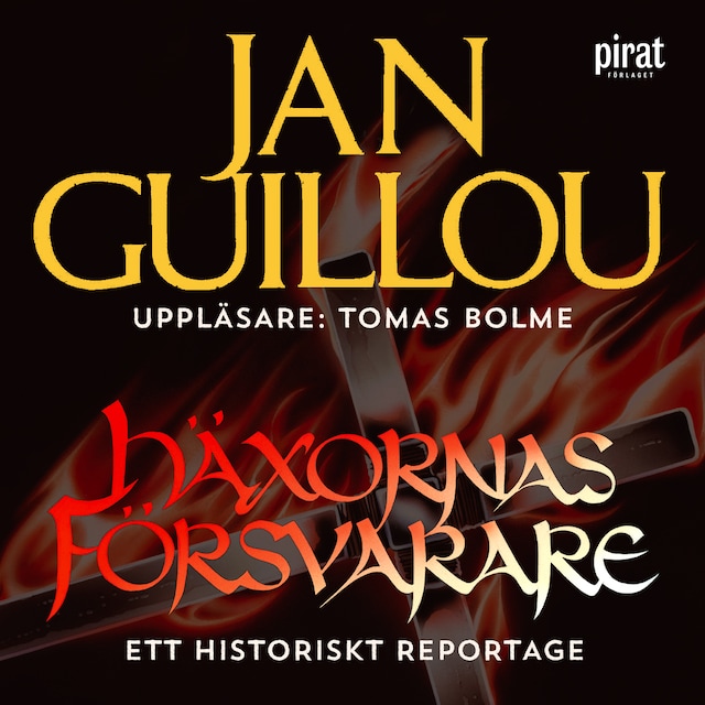 Omslag: Häxornas försvarare : ett historiskt reportage