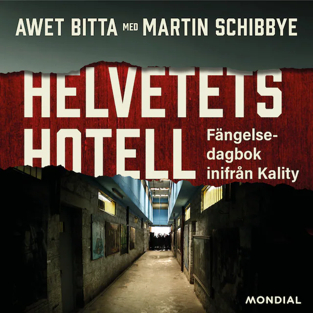 Omslag: Helvetets hotell : dagbok inifrån Kality