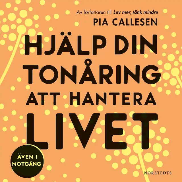 Omslag: Hjälp din tonåring att hantera livet : även i motgång