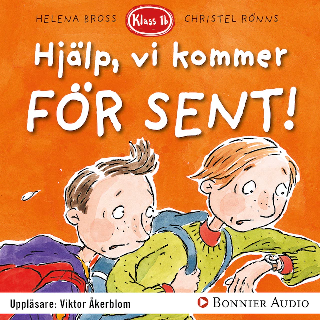 Omslag: Hjälp, vi kommer för sent!