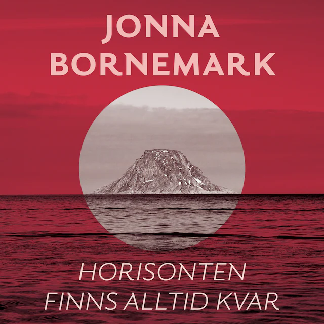 Omslag: Horisonten finns alltid kvar