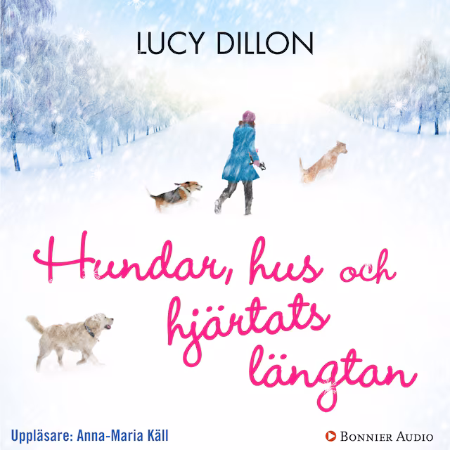 Omslag: Hundar, hus och hjärtats längtan