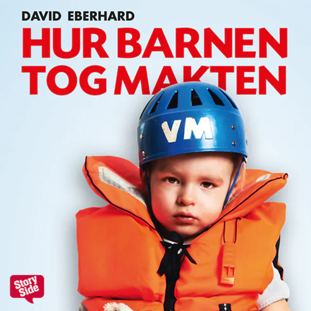 Omslag: Hur barnen tog makten