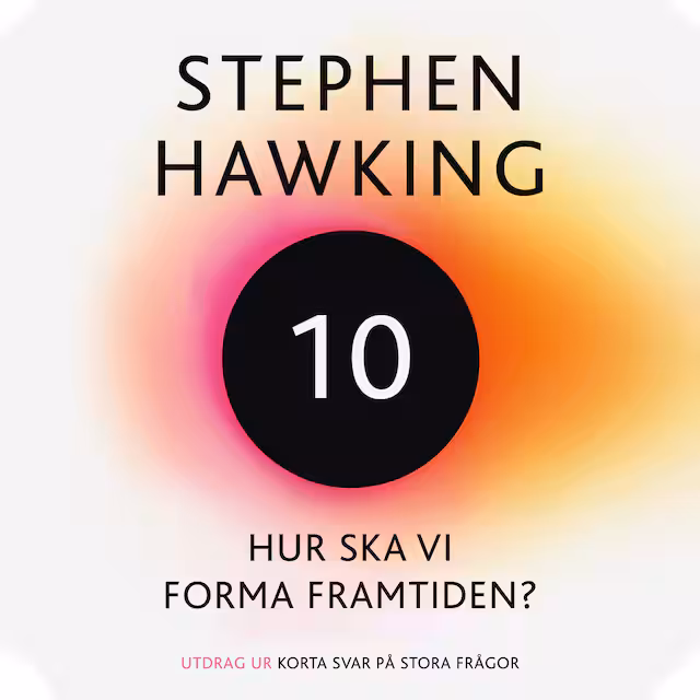 Omslag: Hur ska vi forma framtiden?