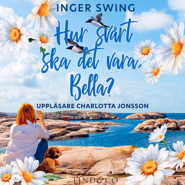 Omslag: Hur svårt ska det vara, Bella?