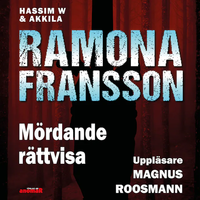 Omslag: HW & Akkila, Mördande rättvisa
