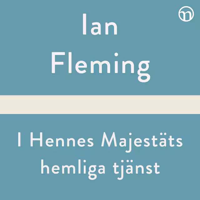 Omslag till ljudboken I Hennes Majestäts hemliga tjänst