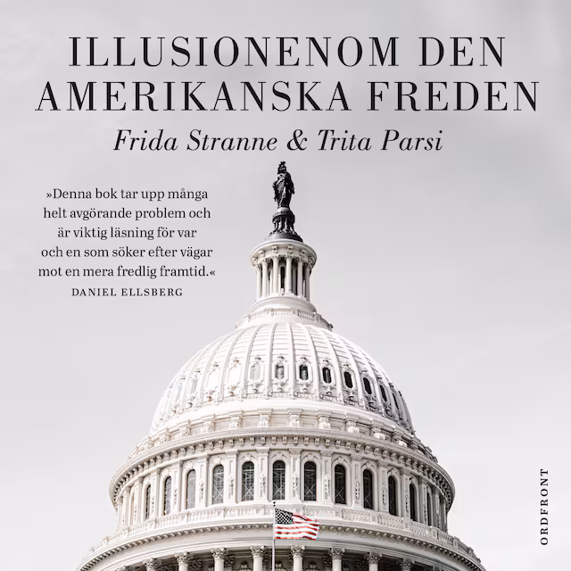 Omslag: Illusionen om den amerikanska freden