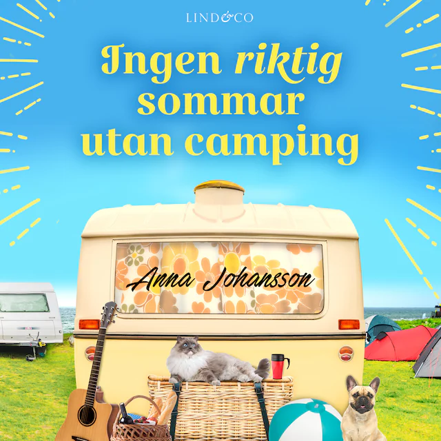 Omslag: Ingen riktig sommar utan camping