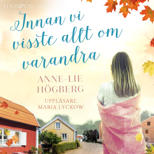 Omslag: Innan vi visste allt om varandra