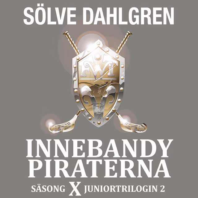 Omslag: Innebandypiraterna. Säsong X Juniortrilogin 2