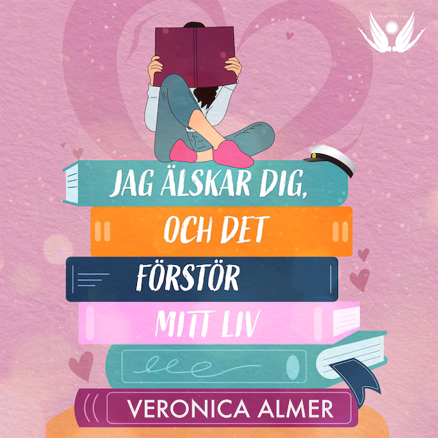 Omslag: Jag älskar dig, och det förstör mitt liv