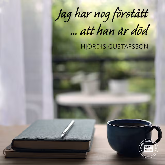 Omslag: Jag har nog förstått att han är död