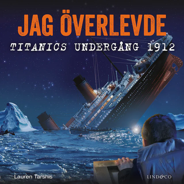 Omslag: Jag överlevde Titanics undergång 1912