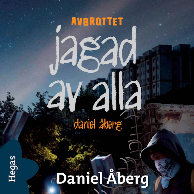 Omslag: Jagad av alla