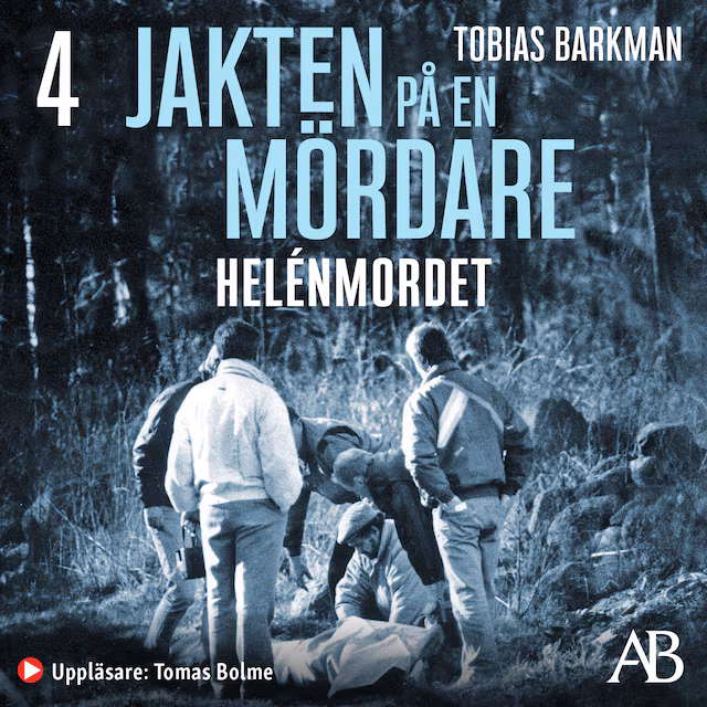 Omslag till ljudboken Jakten på en mördare: Helénmordet