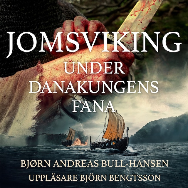 Omslag: Jomsviking: Under danakungens fana