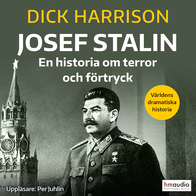 Omslag: Josef Stalin: en historia om terror och förtryck