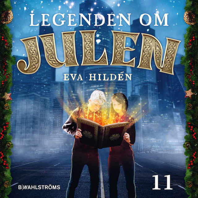 Omslag: Julkalender: Legenden om julen 11