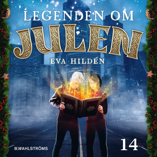 Omslag: Julkalender: Legenden om julen 14