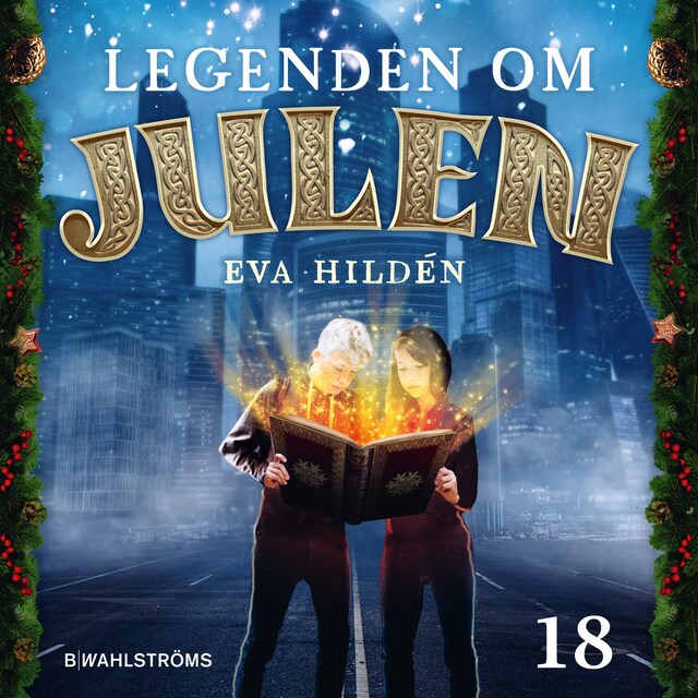 Omslag: Julkalender: Legenden om julen 18