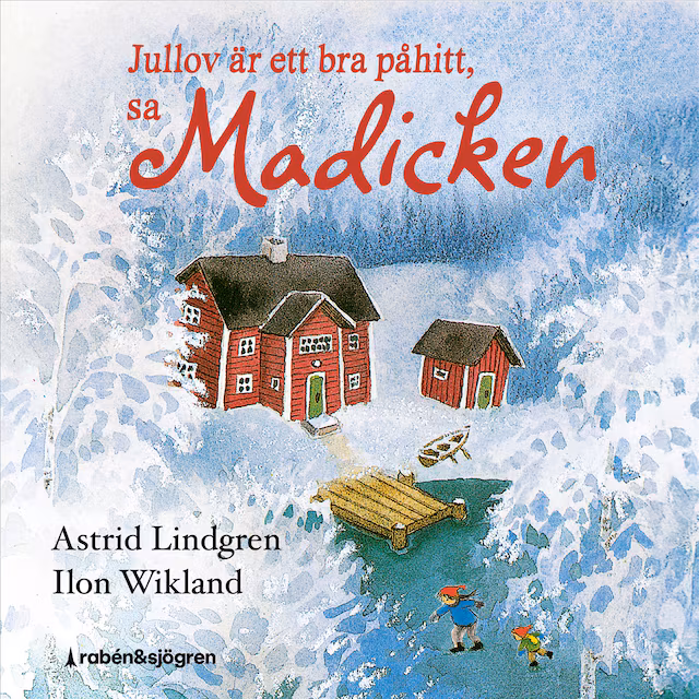 Omslag till ljudboken Jullov är ett bra påhitt, sa Madicken
