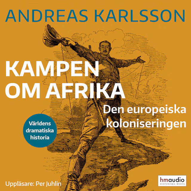 Omslag: Kampen om Afrika: den europeiska koloniseringen
