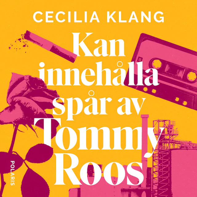 Omslag: Kan innehålla spår av Tommy Roos