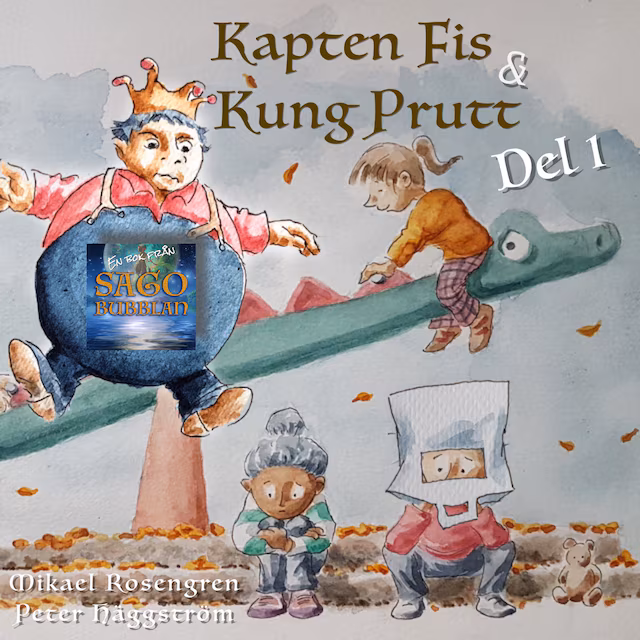 Omslag: Kapten Fis & Kung Prutt - Del 1