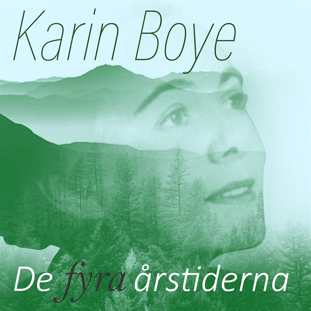 Omslag till ljudboken Karin Boye - De fyra årstiderna