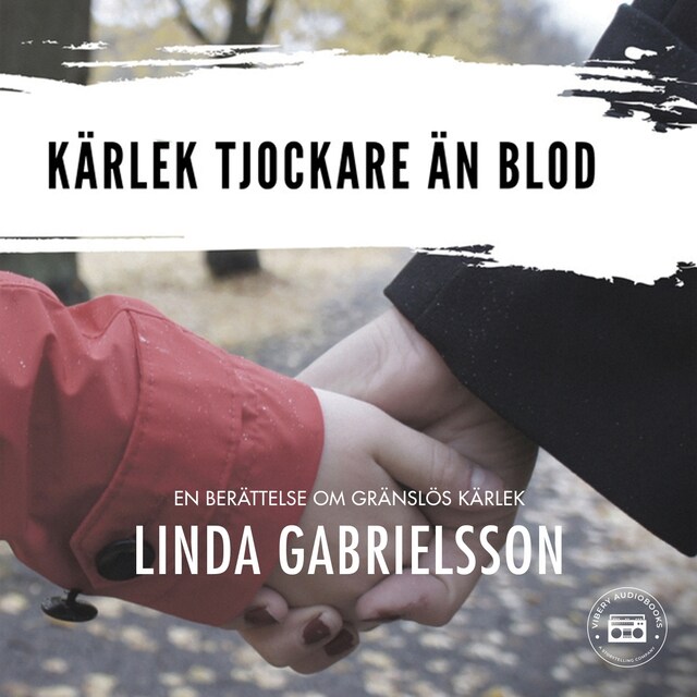 Omslag: Kärlek tjockare än blod