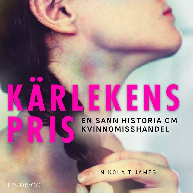 Omslag till ljudboken Kärlekens pris: En sann historia om kvinnomisshandel