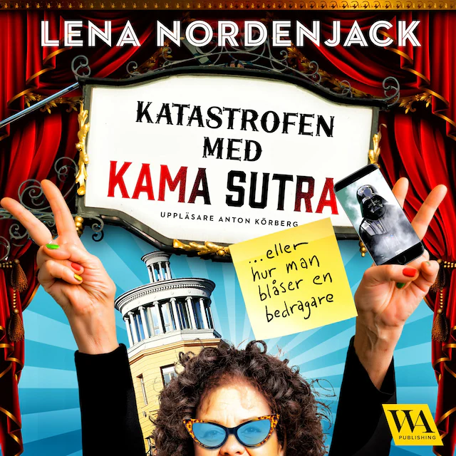 Omslag: Katastrofen med Kama Sutra – eller hur man blåser en bedragare