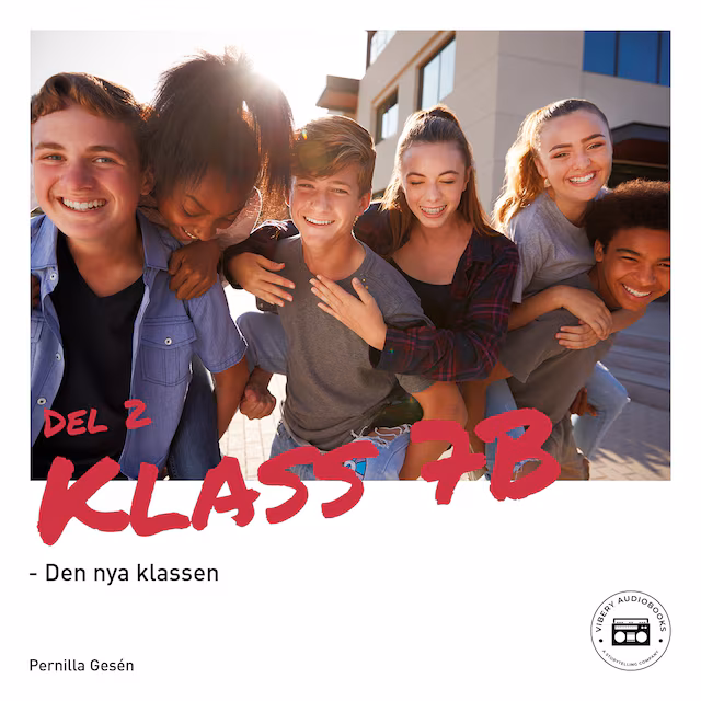 Omslag: Klass 7B - Den nya klassen