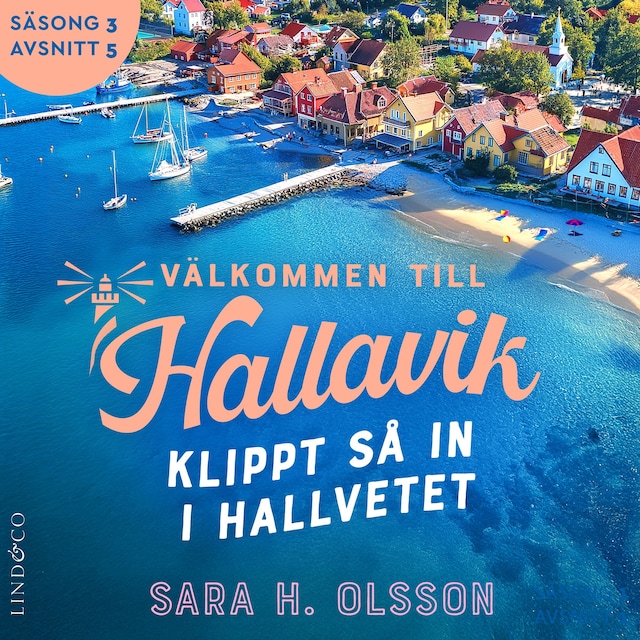 Omslag: Klippt så in i Hallvetet (S3E5 Välkommen till Hallavik)