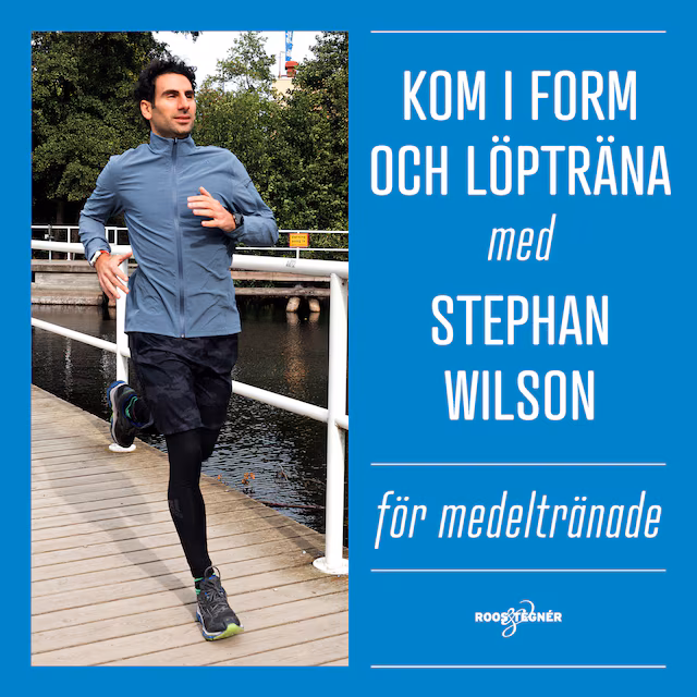 Omslag: Kom i form och löpträna med Stephan Wilson – För medeltränade