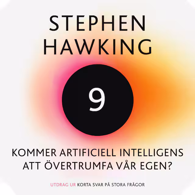 Omslag: Kommer artificiell intelligens att övertrumfa vår egen?