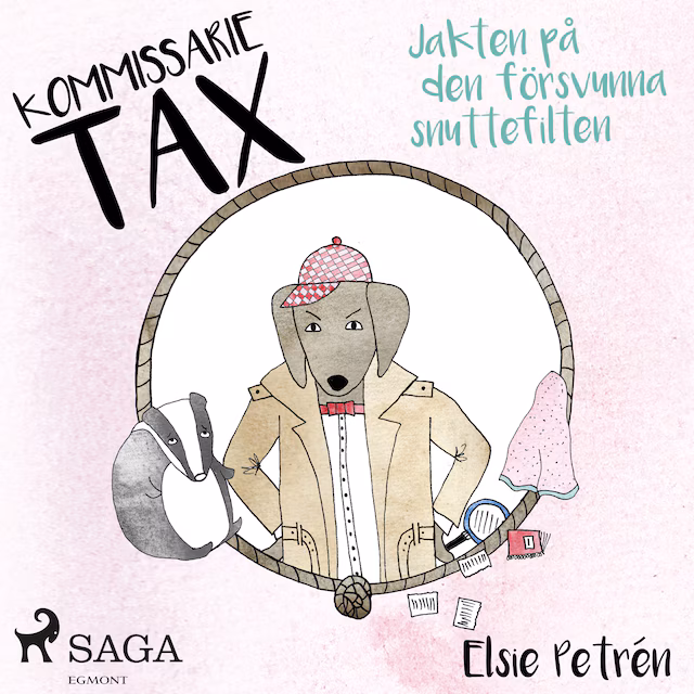 Omslag: Kommissarie Tax: Jakten på den försvunna snuttefilten
