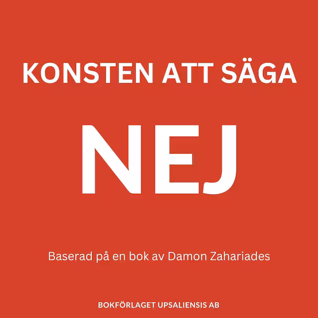 Omslag: Konsten att säga NEJ