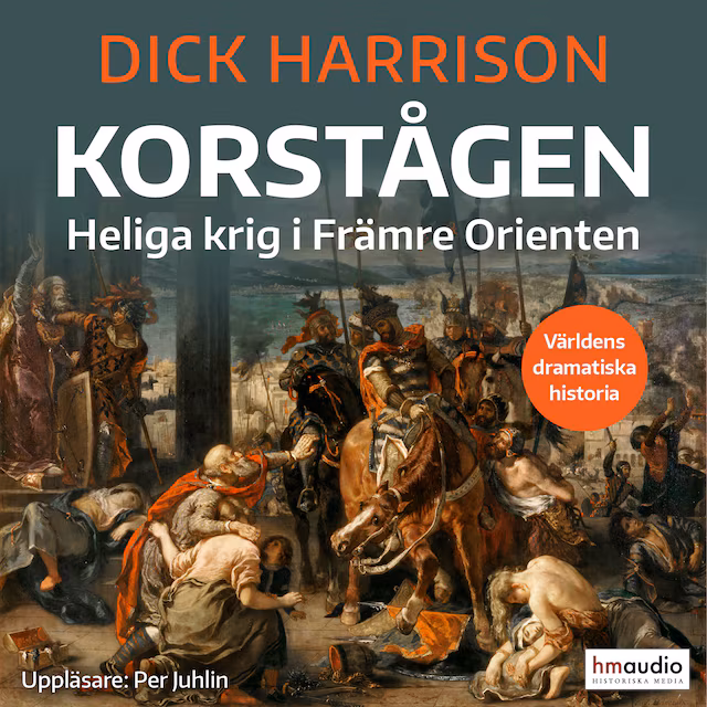 Omslag: Korstågen: heliga krig i Främre Orienten
