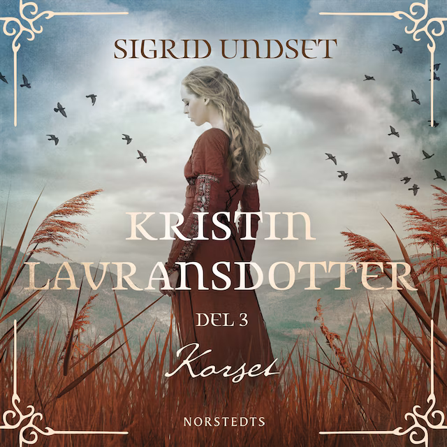 Omslag: Kristin Lavransdotter: 3. Korset