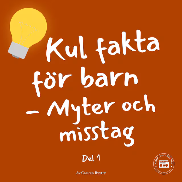 Omslag: Kul fakta för barn: Myter och misstag (del 1)