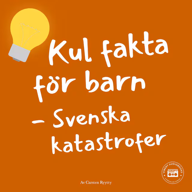Omslag: Kul fakta för barn: Svenska katastrofer