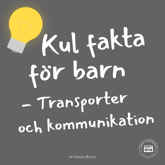 Omslag: Kul fakta för barn: Transporter och kommunikation