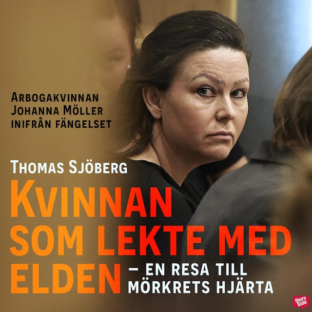 Omslag: Kvinnan som lekte med elden