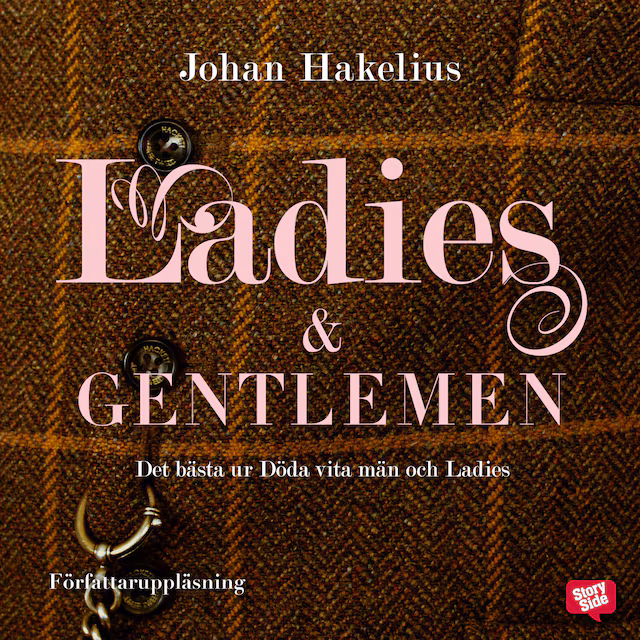 Omslag: Ladies and gentlemen - det bästa ur Döda vita män och Ladies