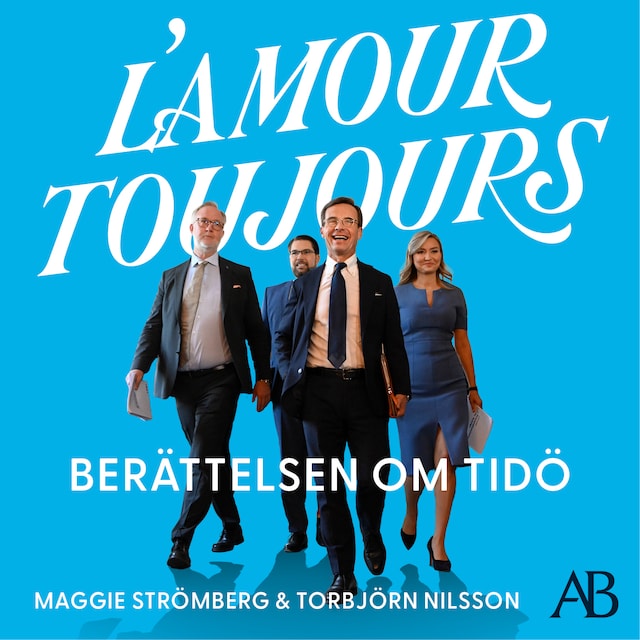 Omslag: L’amour toujours : Berättelsen om Tidö