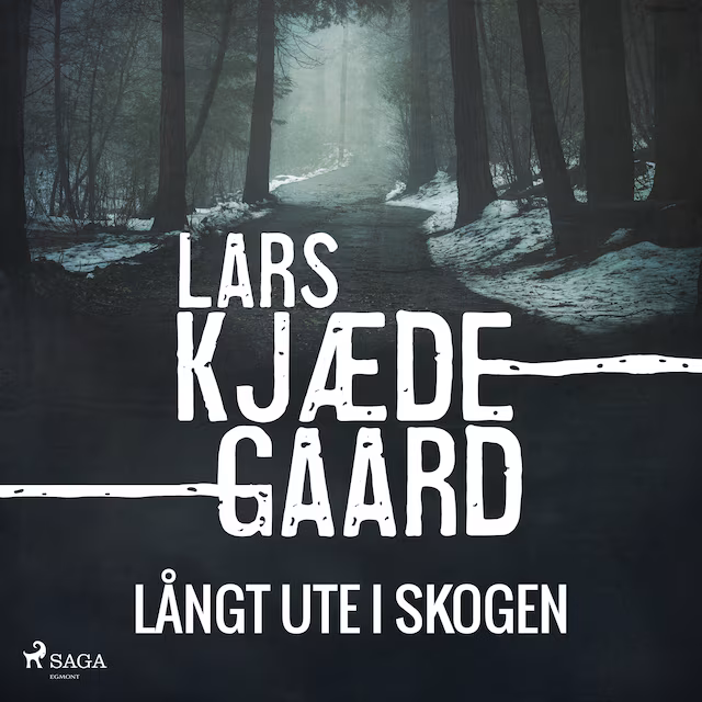 Omslag: Långt ute i skogen